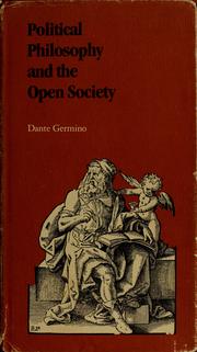 Cover of: Political philosophy and the open society by Dante L. Germino