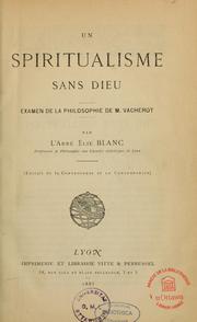 Cover of: Un Spiritualisme sans Dieu: examen de la philosophe de M. Vacherot