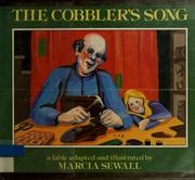 Cover of: The cobbler's song: a fable