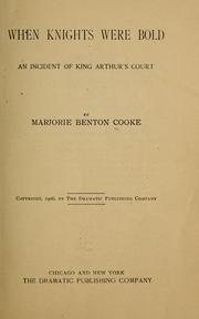 Cover of When knights were bold by Marjorie Benton Cooke