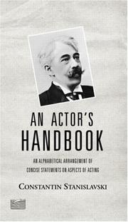 Cover of: An Actor's Handbook: An Alphabetical Arrangement of Concise Statements on Aspects of Acting