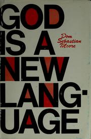 Cover of: God is a new language.