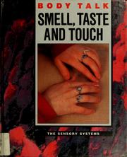 Cover of: Smell, taste, and touch by Jenny Bryan