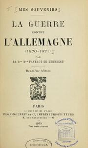 Cover of: Mes souvenirs: la guerre contre l'Allemagne, 1870-1871