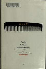 Cover of: Hair: public, political, extremely personal