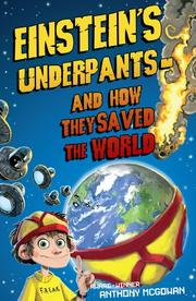 Cover of: Einstein's Underpants and How They Saved the World