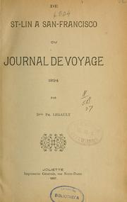 Cover of: De St-lin à San Francisco, ou, Journal de voyage, 1894