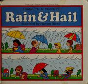 Cover of: Rain & hail by Franklyn M. Branley
