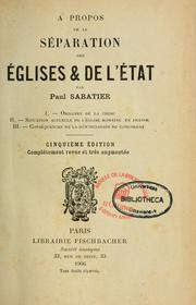 Cover of: A propos de la separation des eglises & de l'Etat by Sabatier, Paul