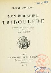 Cover of: Mon brigadier Triboulère