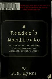 Cover of: A reader's manifesto: an attack on the growing pretentiousness in American literary prose