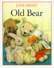 Cover of: OLD BEAR by JANE HISSEY (ILLUSTRATOR)