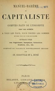 Manuel-barème du capitalisme ou comptes faits de l'escompte tarif des intérêts, à tous les taux, pour toutes les sommes et pour tous les jours de l'année by Ch Charonville