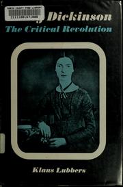 Cover of: Emily Dickinson; the critical revolution.