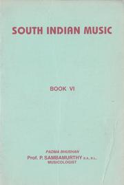 Cover of: South Indian Music: Book VI