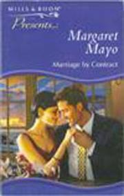 Cover of: Marriage by contract | Margaret Mayo