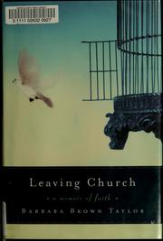 Cover of: Leaving church: a memoir of faith