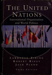 Cover of: The United Nations by Lawrence Ziring