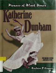 Cover of: Katherine Dunham by Barbara O'Connor
