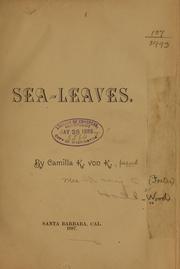 Cover of: Sea-leaves. by Mary C. F. Hall-Wood