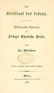 Cover of: Der kreislauf des lebens.: Physiologische Antworten auf Liebig's Chemische Briefe.