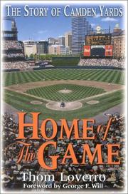 Cover of: Home of the Game by Thom Loverro