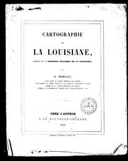 Cover of: Cartographie de la Louisiane: (extrait de la géologie pratique de la Louisiane)