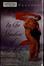Cover of: In the shadow of the ark by Anne Provoost