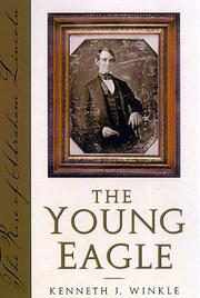 Cover of: The young eagle: the rise of Abraham Lincoln