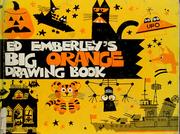 Cover of: Ed Emberley's Big orange drawing book.