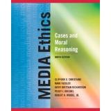 Cover of: Media Ethics: Cases and Moral Reasoning by 