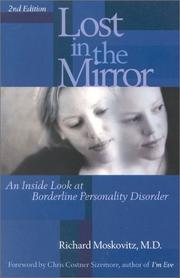 Cover of: Lost in the Mirror: An Inside Look at Borderline Personality Disorder