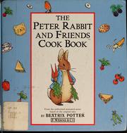 Cover of: The Peter Rabbit and Friends Cookbook by Jean Little, Naia Bray-Moffatt