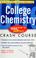 Cover of: College chemistry