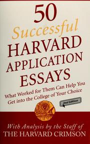Cover of: 50 successful Harvard application essays