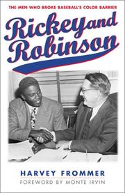 Rickey and Robinson by Harvey Frommer, Mary Louise Dulan, William John Cummings