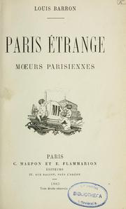 Cover of: Paris étrange: moeurs parisiennes