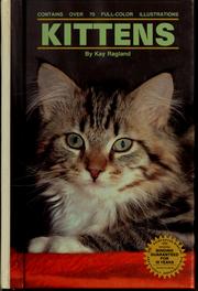 Cover of: Kittens by Kay Ragland