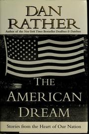 Cover of: The American dream: stories from the heart of our nation