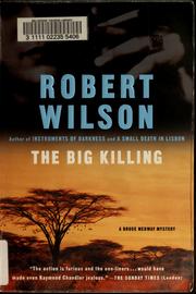 Cover of: The big killing by Robert Wilson