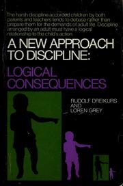 Cover of: A new approach to discipline by Dreikurs, Rudolf