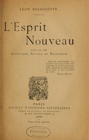 Cover of: L'Esprit nouveau dans la vie artistique, sociale et religieuse