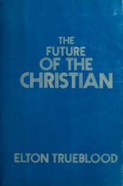 Cover of: The future of the Christian