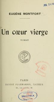 Cover of: Un coeur vierge: roman