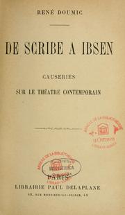 De Scribe à Ibsen by René Doumic