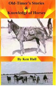Cover of: Old-Timer's Stories & Knowledge of Horses