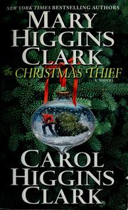 Cover of: The  Christmas thief by Mary Higgins Clark