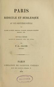 Cover of: Paris ridicule et burlesque au dix-septième siècle by P. L. Jacob