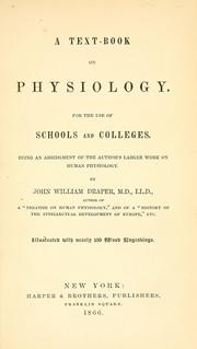 Cover of: A text-book on physiology ... by John William Draper