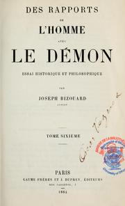 Cover of: Des rapports de l'homme avec le démon: essai historique et philosophique